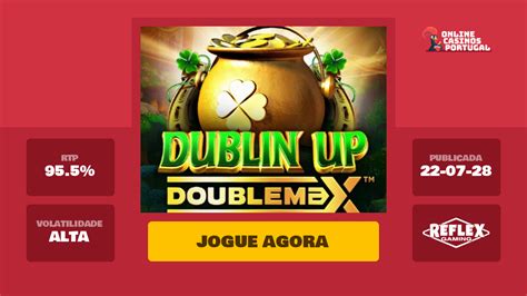 Slot Dublin Up Doublemax